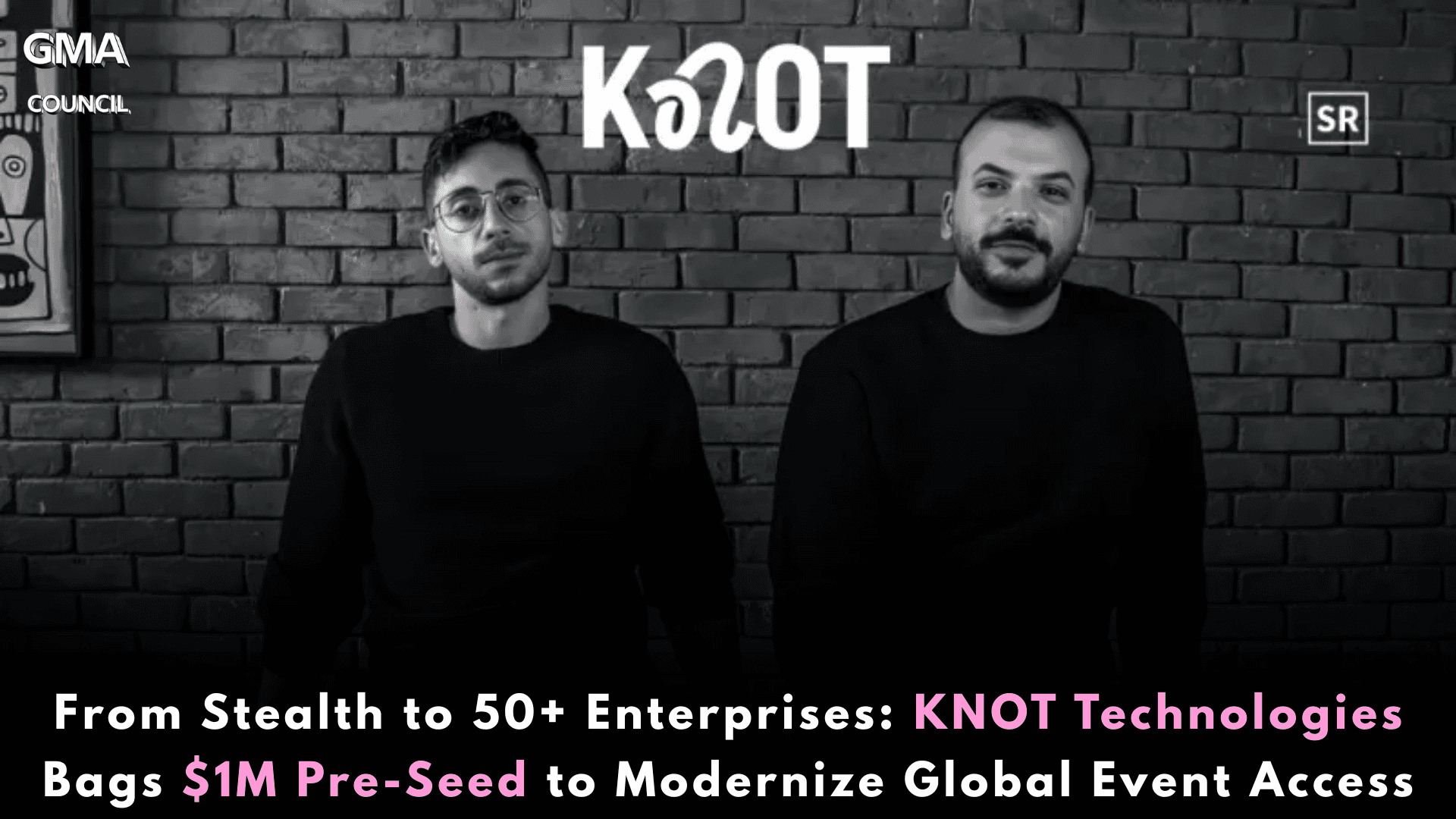 From Stealth to 50+ Enterprises: KNOT Technologies Bags $1M Pre-Seed to Modernize Global Event&nbsp;Access
