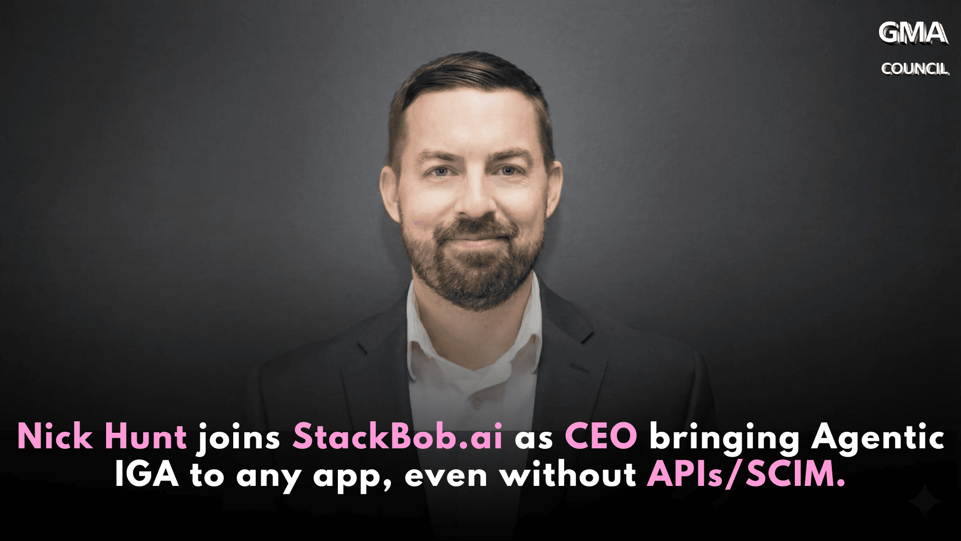 StackBob.ai, Nick Hunt, StackBob.ai CEO, Agentic Identity Governance, Agentic IGA, identity governance, identity access management, IAM, IGA, access provisioning,