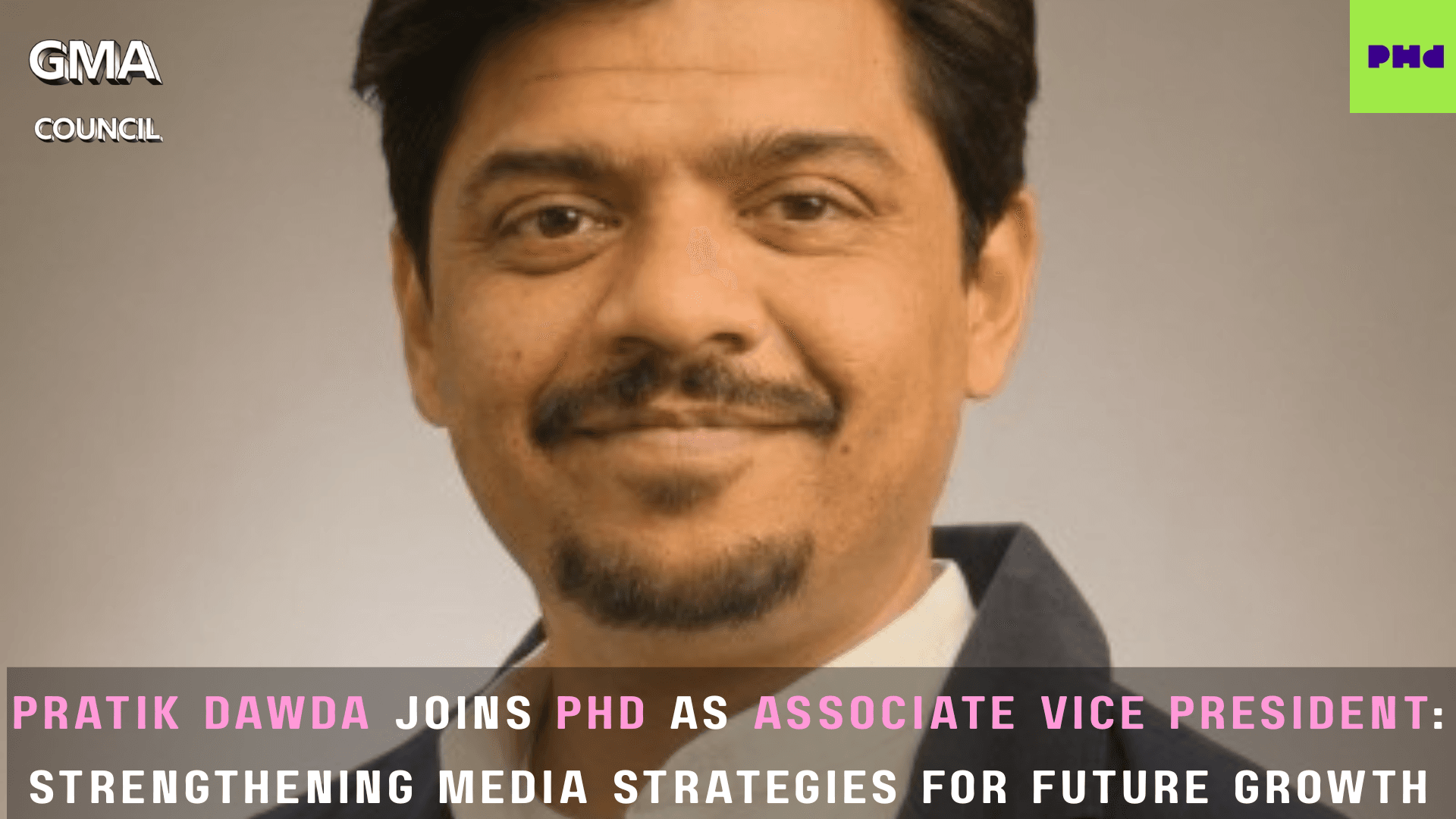 Pratik Dawda Joins PHD as Associate Vice President: Strengthening Media Strategies for Future&nbsp;Growth