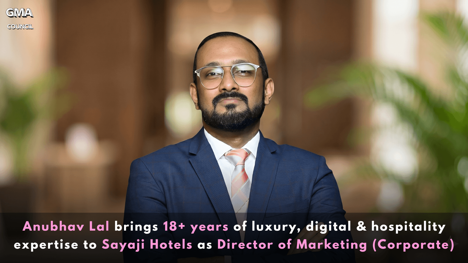 Anubhav Lal Joins Sayaji Hotels as Marketing&nbsp;Director