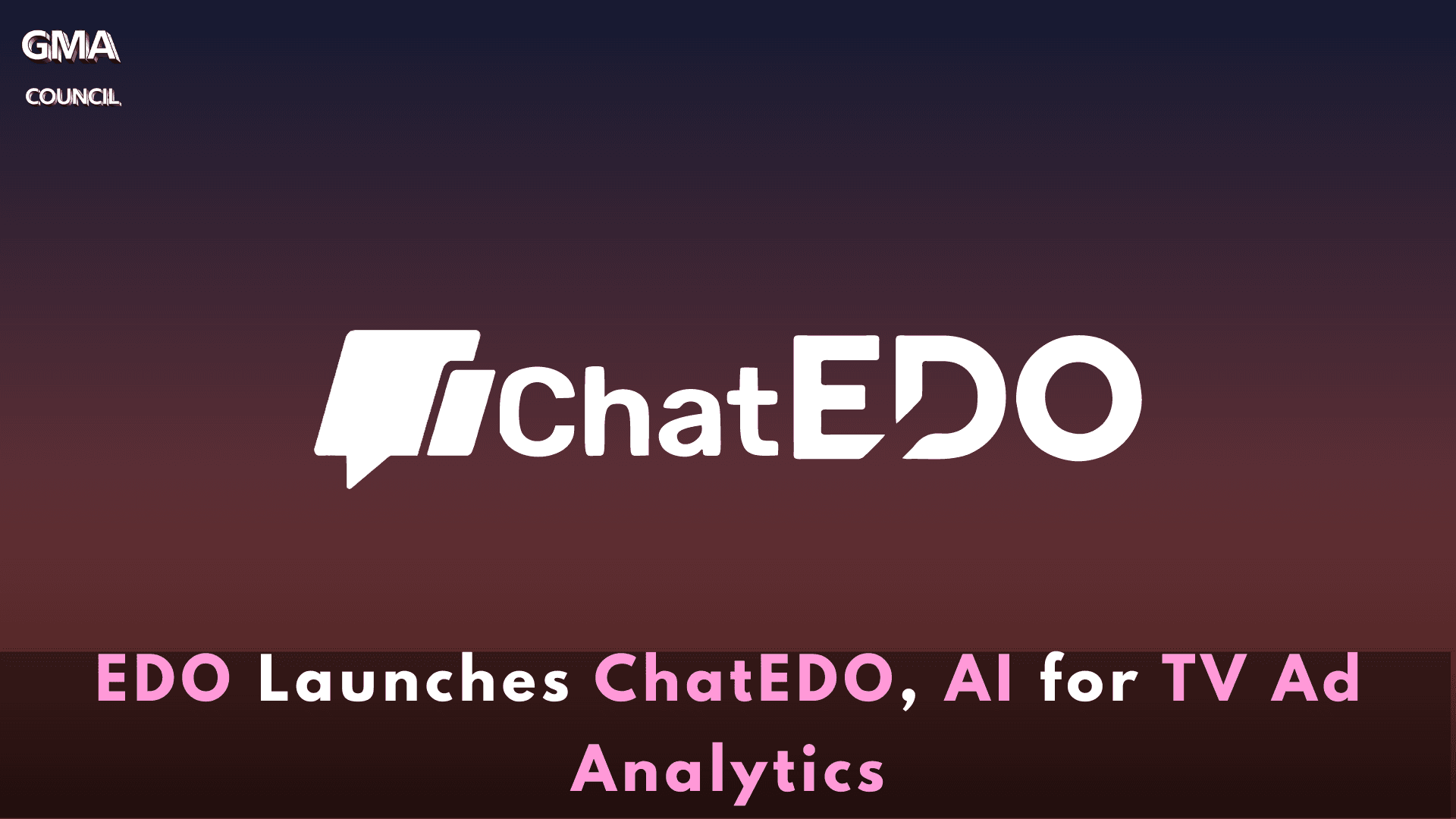 EDO Launches ChatEDO, AI for TV Ad Analytics